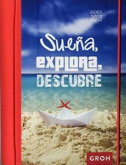 018 Agenda Sueña Explora, Descubre