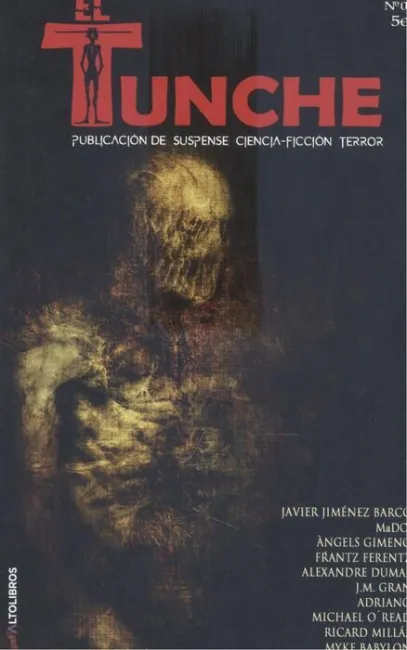 *** N0 el Tunche -Publicacion de Suspense Ciencia-Ficcion Terror