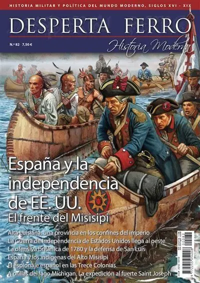 N82 Revista Desperta Ferro España y la Independencia de Ee. uu.