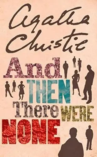 And Then There Were None