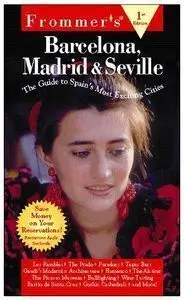 Barcelona Madrid Sevilla Guide Spains