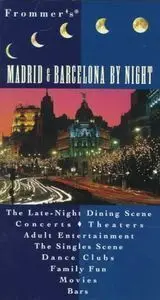 Madrid & Barcelonna By Night