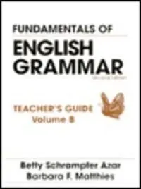 Fundamental English Grammar Tg. 2/E Vol