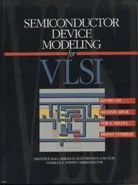 Semiconductor Device Modeling For Vlsi