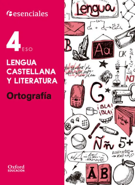 021 4Eso Esenciales Ortografía Lengua Castellana