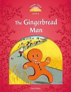 Classic Tales 2. The Gingerbread Man. Mp3 Pack