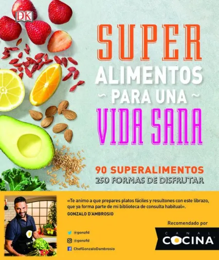 Súper Alimentos para una Vida Sana