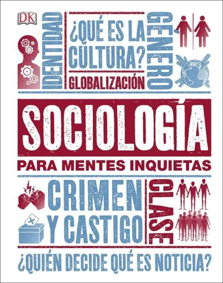 Sociología para Mentes Inquietas