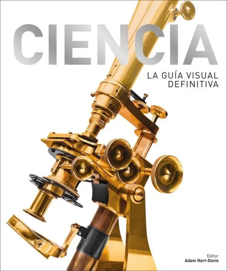 Ciencia. La Guía Visual Definitiva