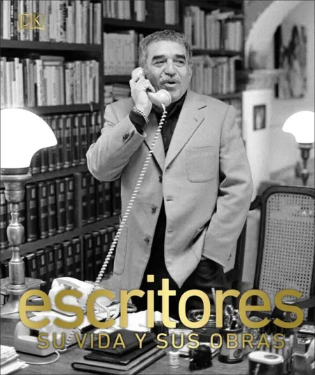 Escritores. Su Vida y Sus Obras