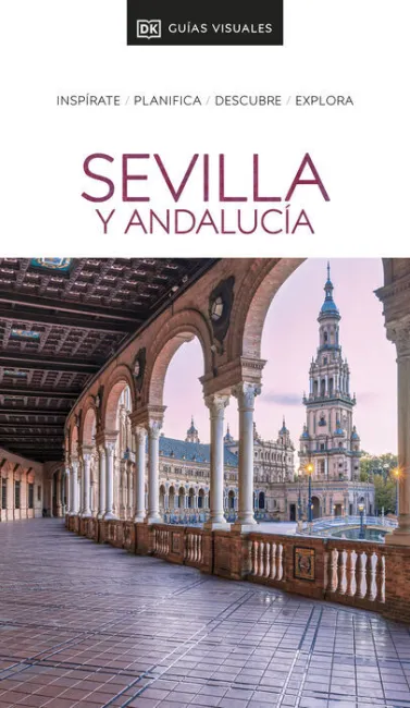 022 Sevilla y Andalucía -Guias Visuales