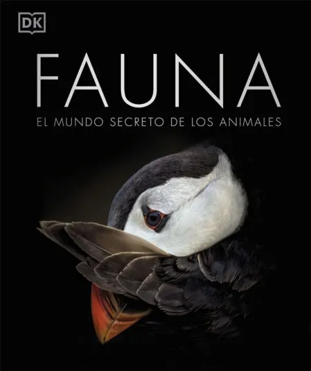 Fauna. El Mundo Secreto de los Animales