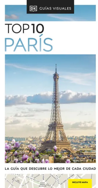 022 Guía Top 10 París (Guías Visuales Top 10)