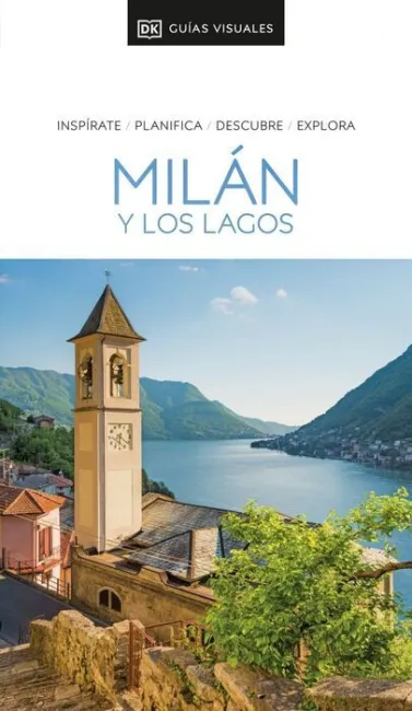 025 Milán y los Lagos (Guías Visuales)