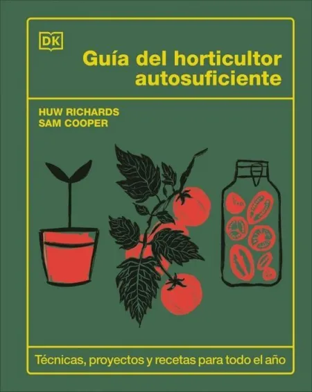 Guía del Horticultor Autosuficiente