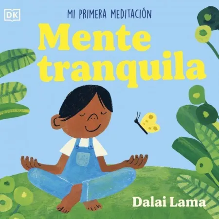 Mente Tranquila: mi Primera Meditación