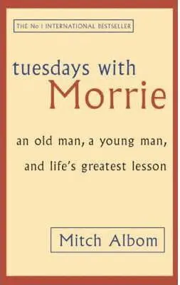 Tuesdays With Morrie