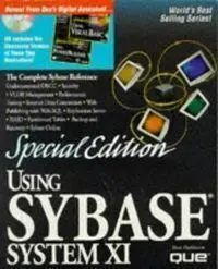 Using Sybase System Xi Special Edition