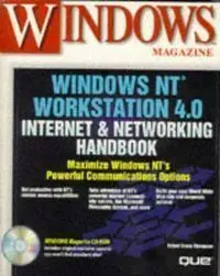 Windows Nt Workstation 4. 0 Internet & Networking Handbook