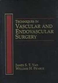 Techniques Vascular Endovascular Surge