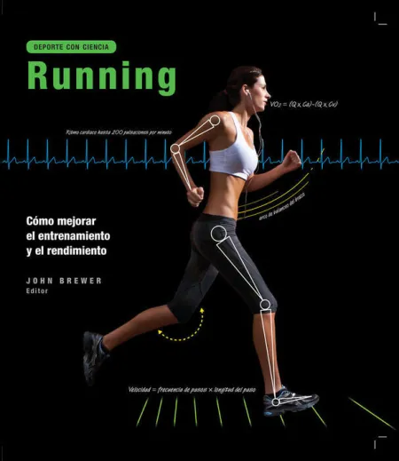 Running. Como Mejorar el Entrenamiento y el Rendimiento