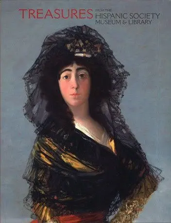 Treasures From The Hispanic Society Museum & Library