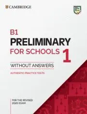 020 Sb B1 Preliminary For Schools 1 For The Revised 2020 Exam. Student's Book Without a