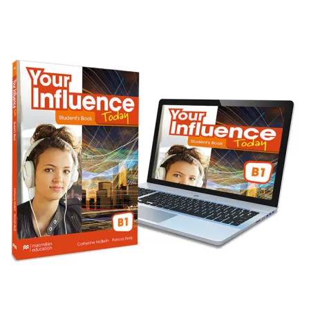 021 Your Influence Today B1 Students Book