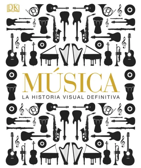 Musica. La Historia Visual Definitica
