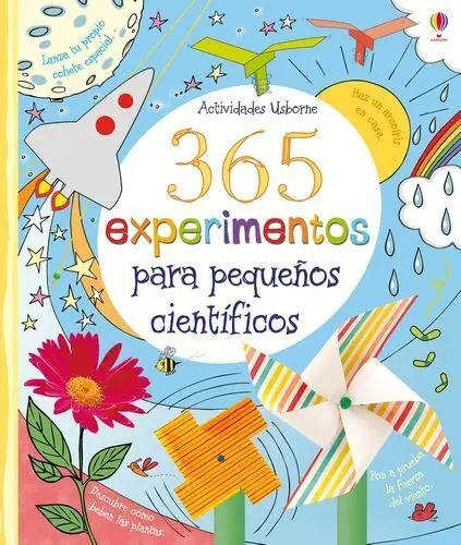 365 Experimentos para Pequeños Cientificos. Actividades