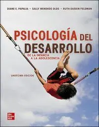 Psicología del Desarrollo. De la Infancia a la Adolescencia