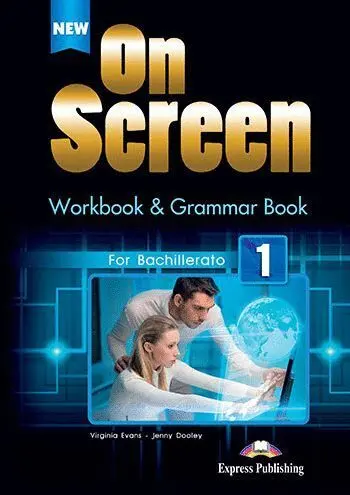 016 1Bach Wb New On Screen + Grammar Book