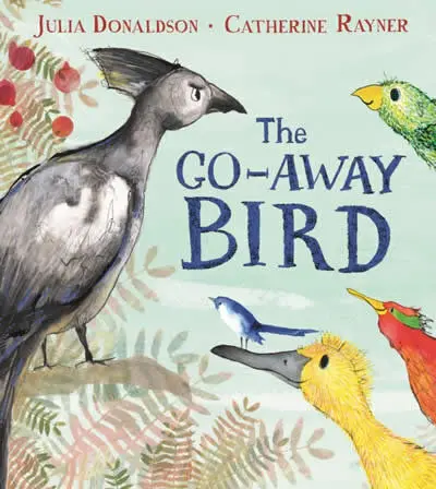 The Go Away Bird