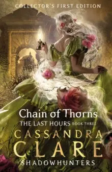 The Last Hours Chain Of Thorns
