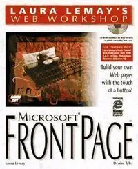 Laura Lemay´s Web Workshop Microsoft Frontpage