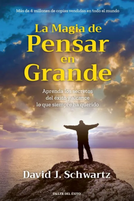 (Ibd) la Magia de Pensar en Grande
