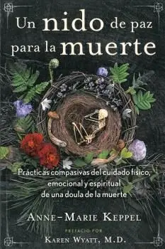 Un Nido de Paz para la Muerte
