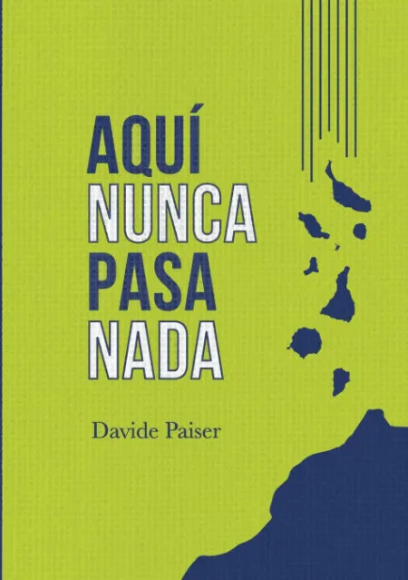 Aquí Nunca Pasa Nada