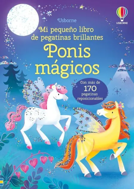 Ponis Magicos mi Pequeño Libro de Pegatinas Brillantes