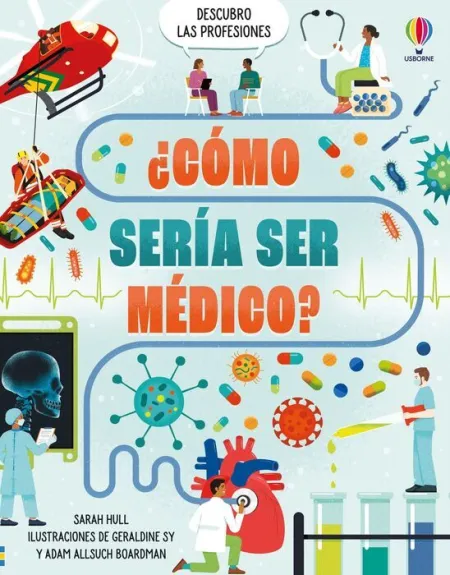 ÃÂ¿Como Seria Ser Medico?