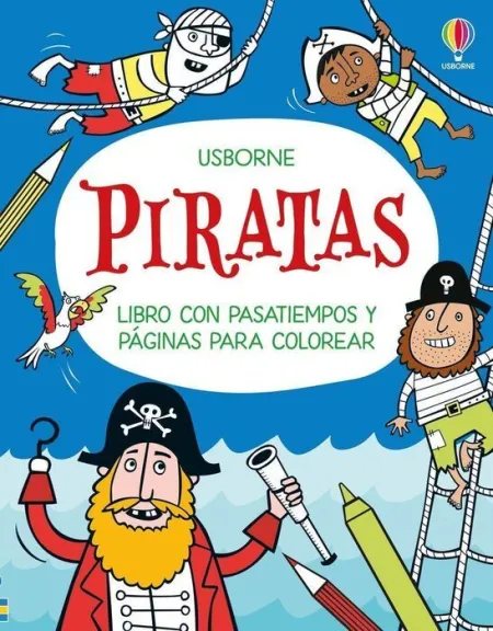 Piratas - Libro con Pasatiempos y Paginas para Colorear