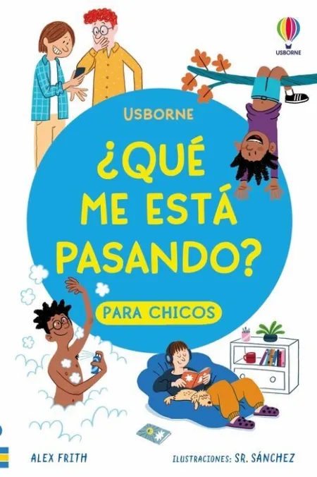 ¿Qué me está Pasando? para Chicos?