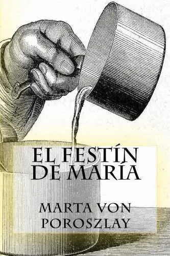 El Festin de Maria