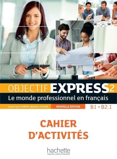 016 Objectif Express 2 Cahier