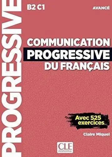 Communication Progressive Du Français - Niveau Avancé B2-C1 - Livre + Cd Audio -