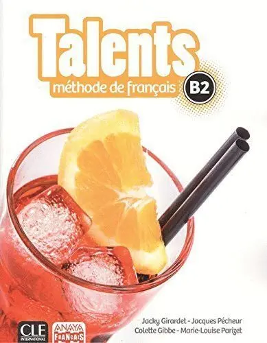 017 Talents B2. Livre de L'eleve B2.