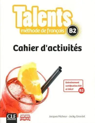 Talents, Cahier D'activites B2.