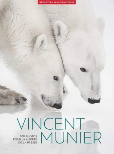 Vincent Munier. 100 Photos For Press Freedom