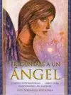 Preguntale a un Angel