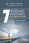 7 Buenas Razones para Creer en el Mas Alla